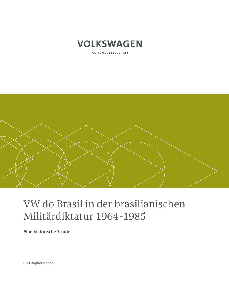 VW do Brasil in der brasilianischen Militärdiktatur 1964 - 1985 (Deutsch)