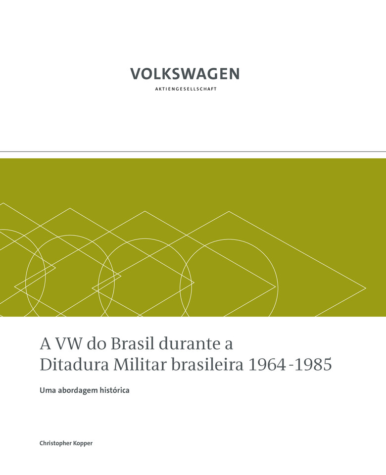 VW do Brasil in der brasilianischen Militärdiktatur 1964 - 1985 (Portugiesisch)