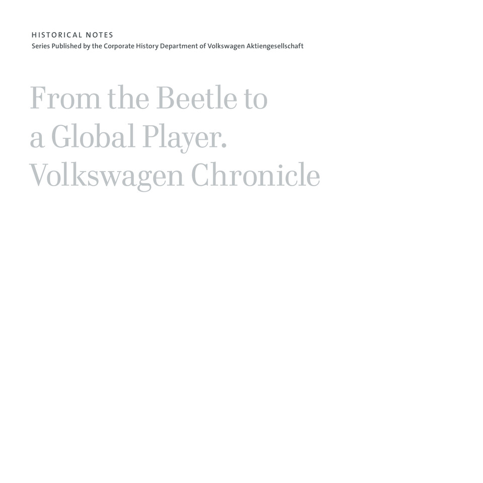Volume 9: From Beetle to a Global Player