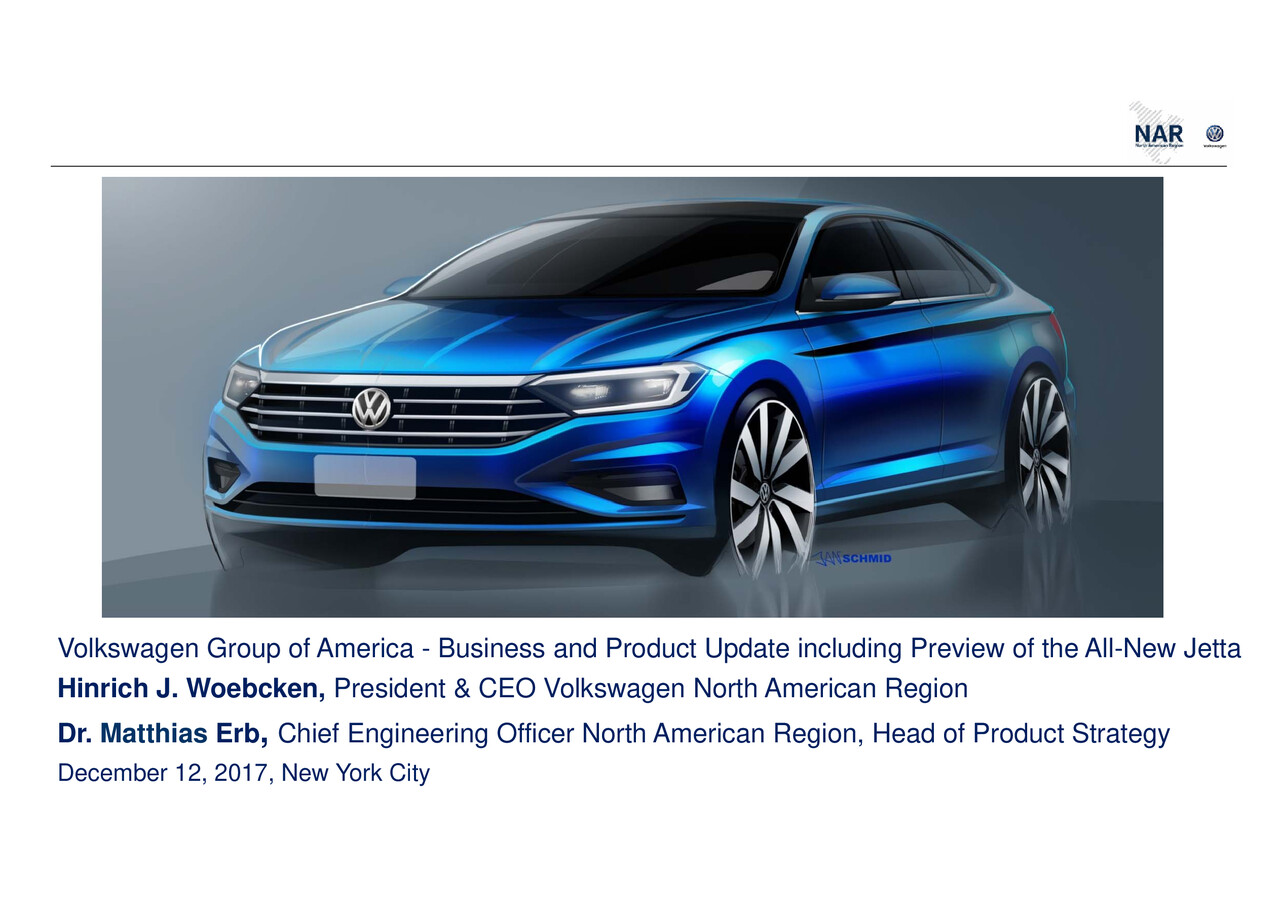 Volkswagen Group of America Präsentation - Business and Product Update including Preview of the All-New Jetta
