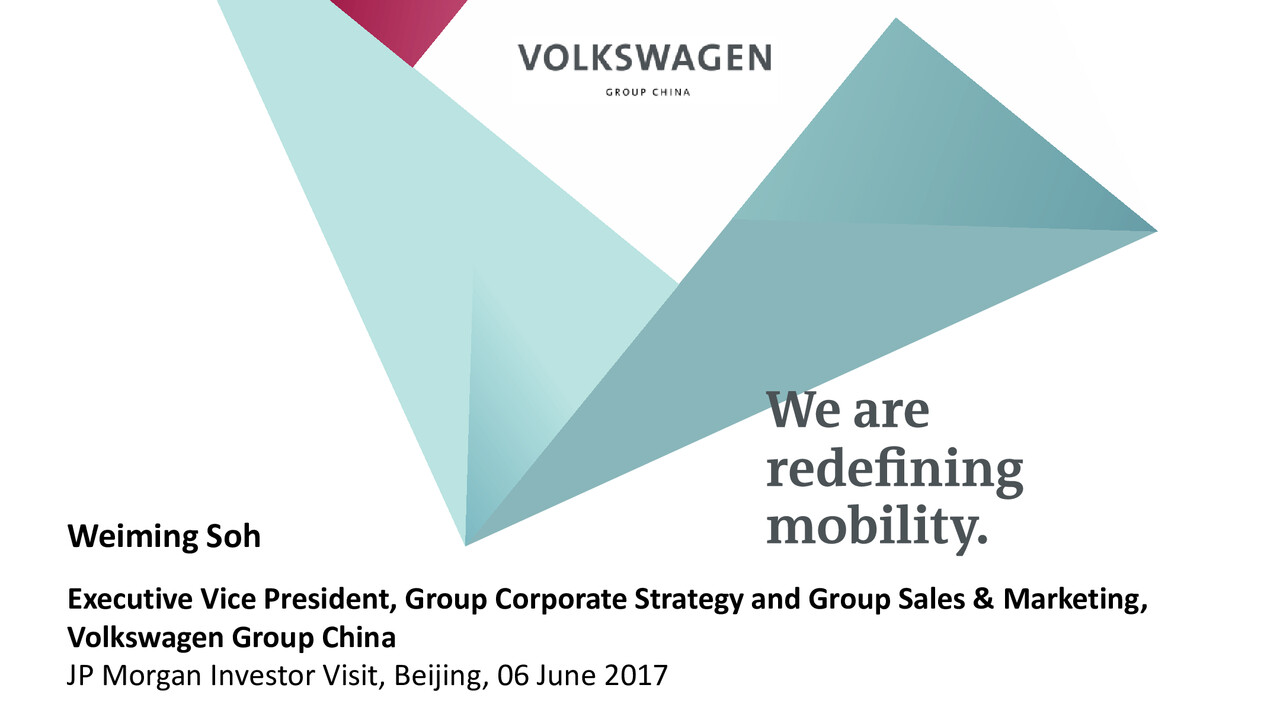Volkswagen Group China Presentation - JP Morgan Investor Visit