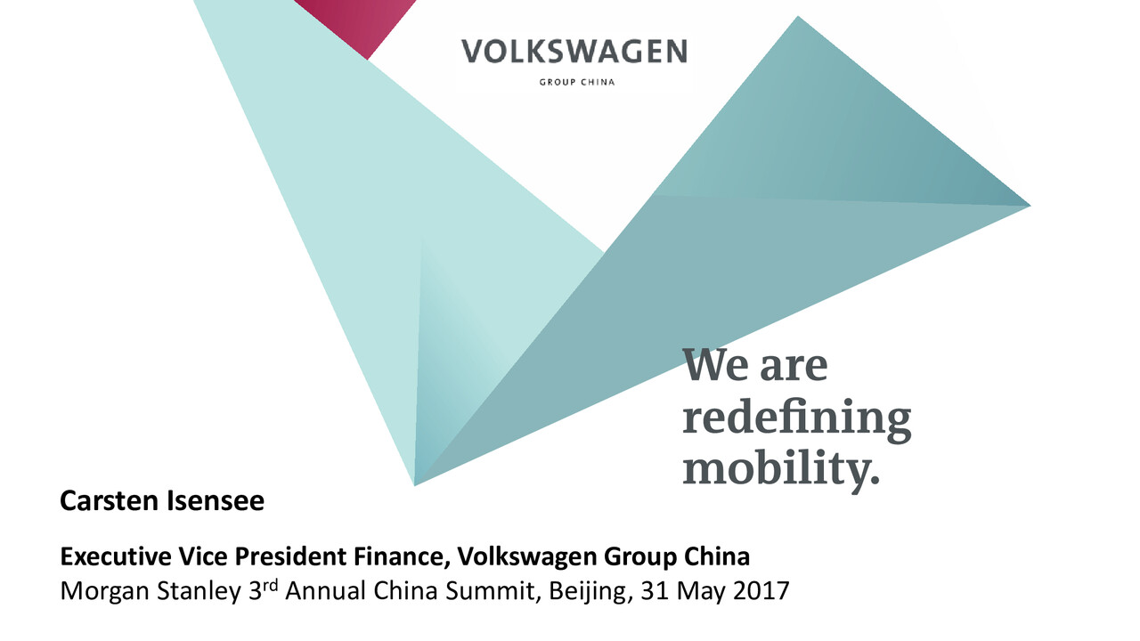 Volkswagen Group China Präsentation - Morgan Stanley 3rd Annual China Summit