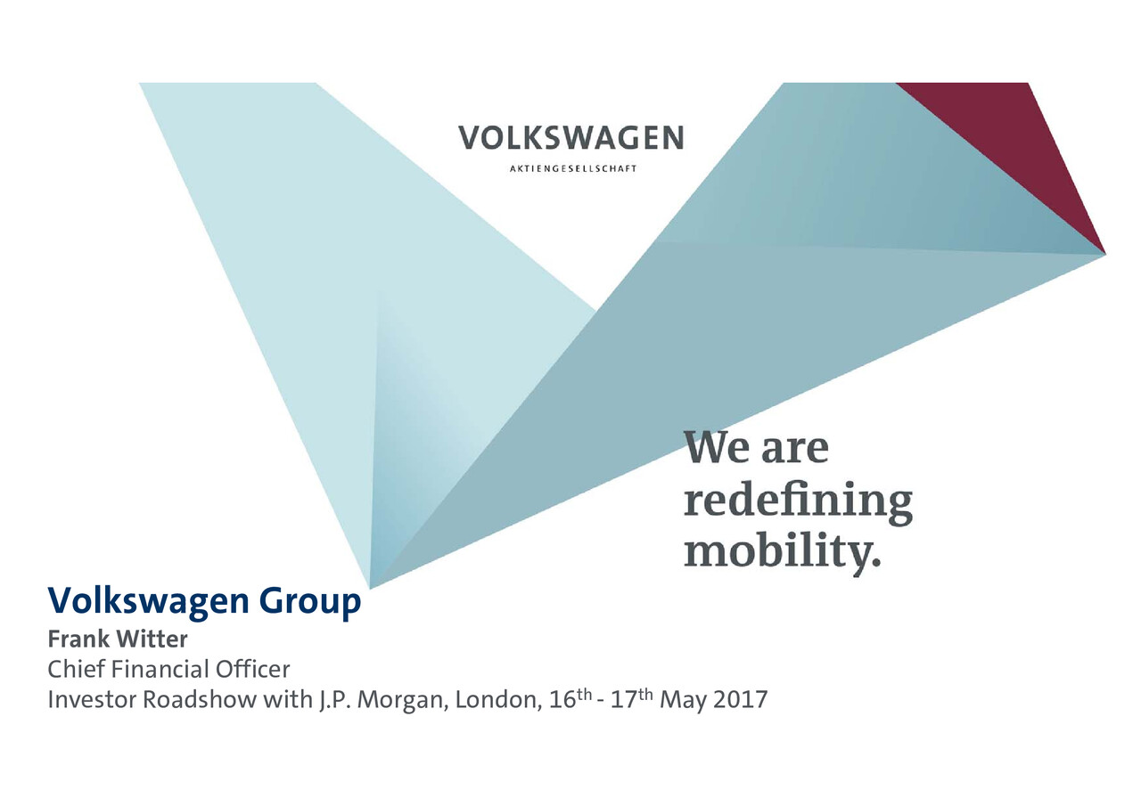 Volkswagen Group Präsentation - J.P. Morgan Roadshow
