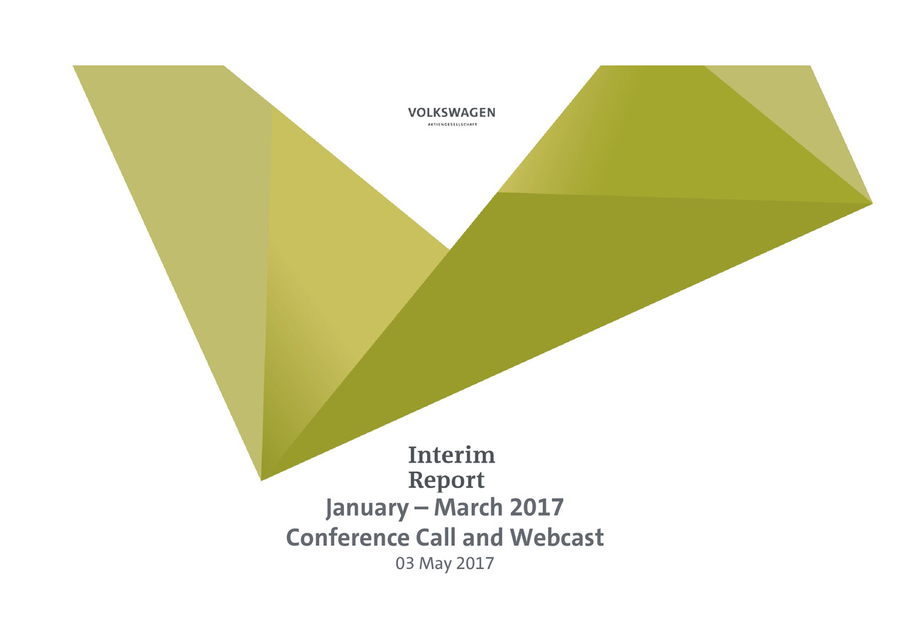 Volkswagen Group Präsentation - Zwischenbericht Januar - März 2017