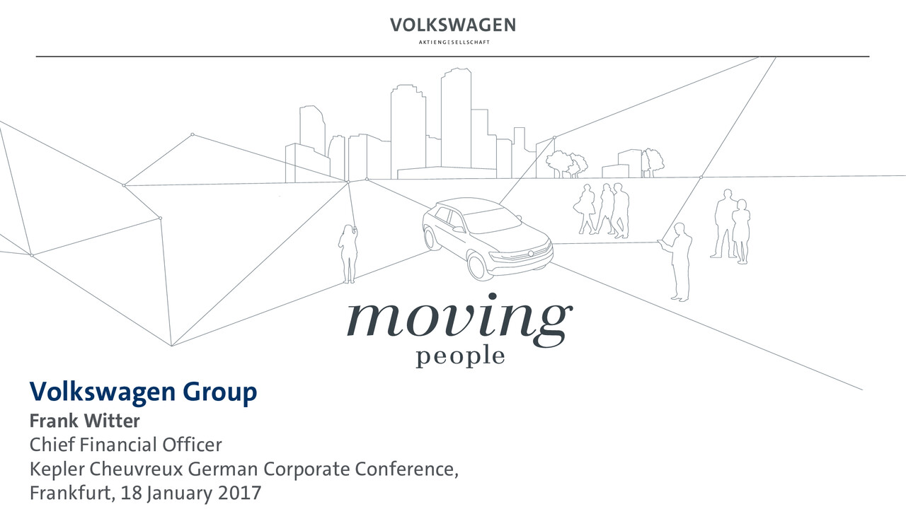 Volkswagen Group Präsentation - Kepler Cheuvreux German Corporate Conference