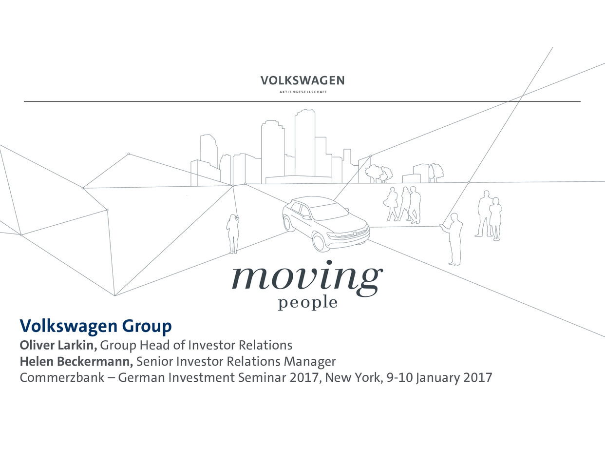 Volkswagen Group Präsentation - Commerzbank – German Investment Seminar 2017