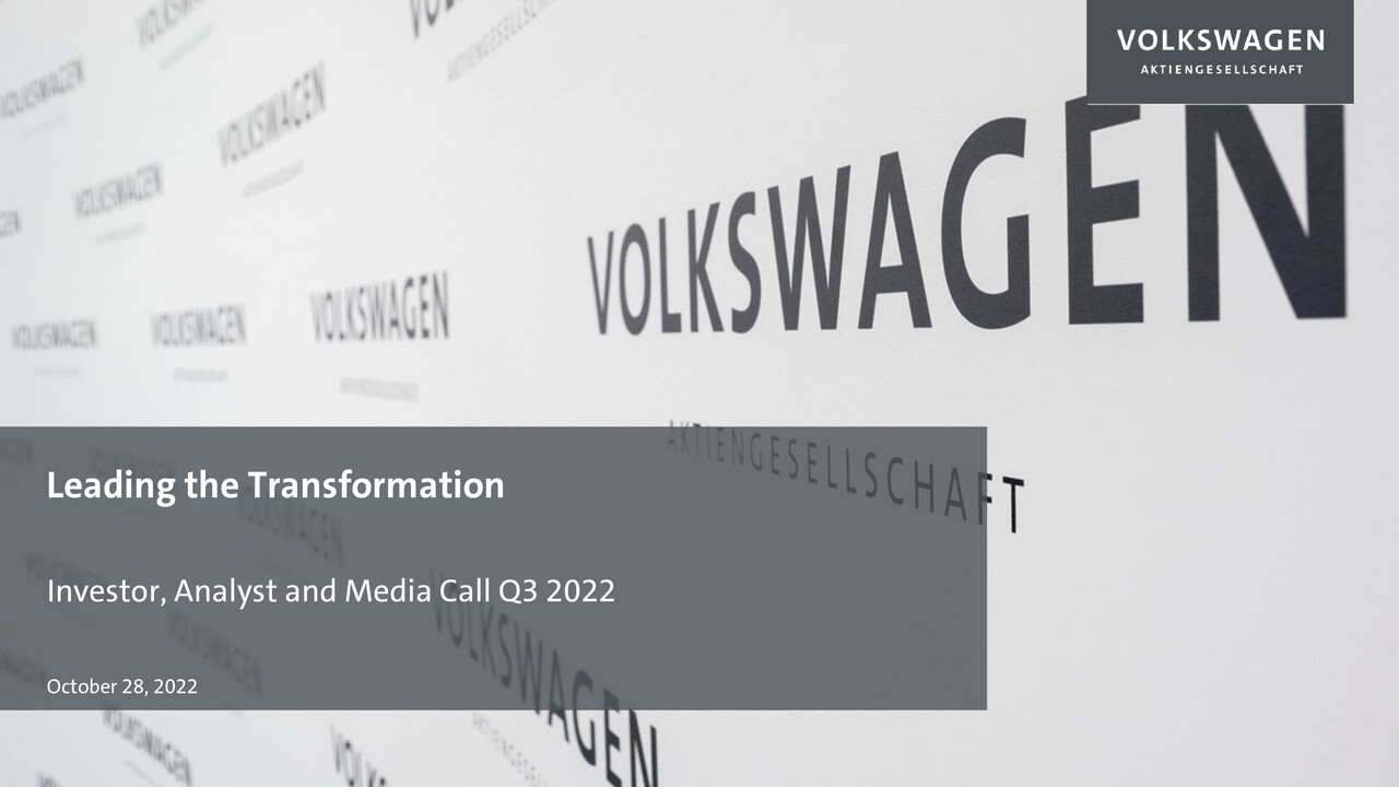 Volkswagen Konzern Präsentation - Q3 Investor, Analyst and Media Call: Wolfsburg, Präsentation von Oliver Blume und Arno Antlitz (Englisch)