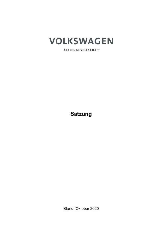 Anlagen zu den Tagesordnungspunkten 8 und 9 Satzung (Stand: Oktober 2020)