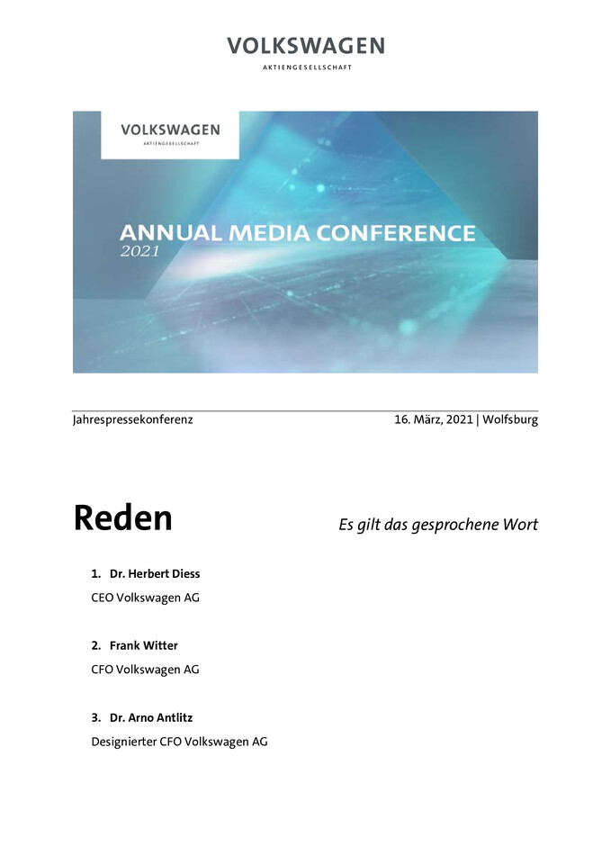 Reden und Präsentationen Jahrespressekonferenz 2021 Wolfsburg, Reden und Präsentationen von Dr. Herbert Diess, Frank Witter & Dr. Arno Antlitz