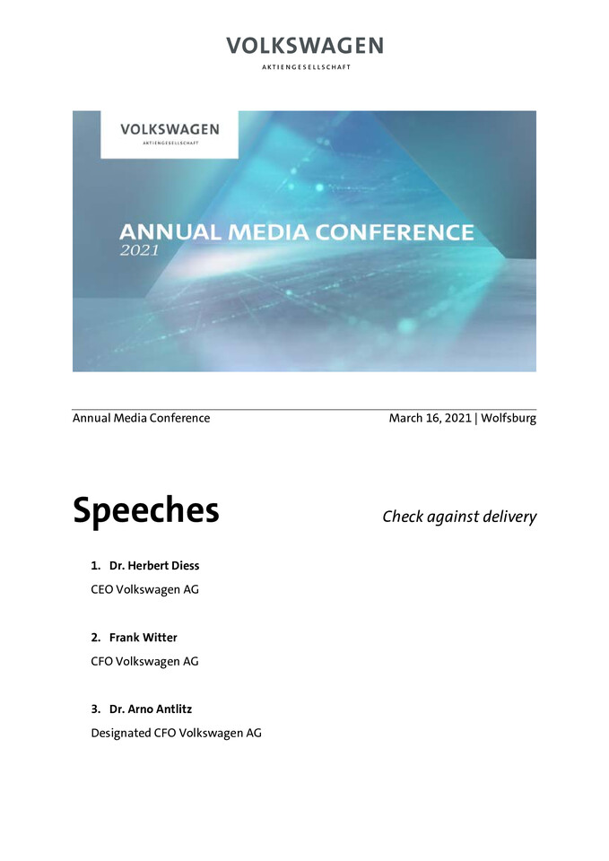 Speeches and Presentations Annual Media Conference 2021 Wolfsburg, Speeches and Presentations by Dr. Herbert Diess, Frank Witter, Dr. Arno Antlitz