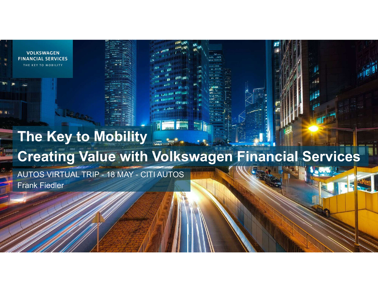 Volkswagen Financial Services Presentation - CITI Auto Field Trip