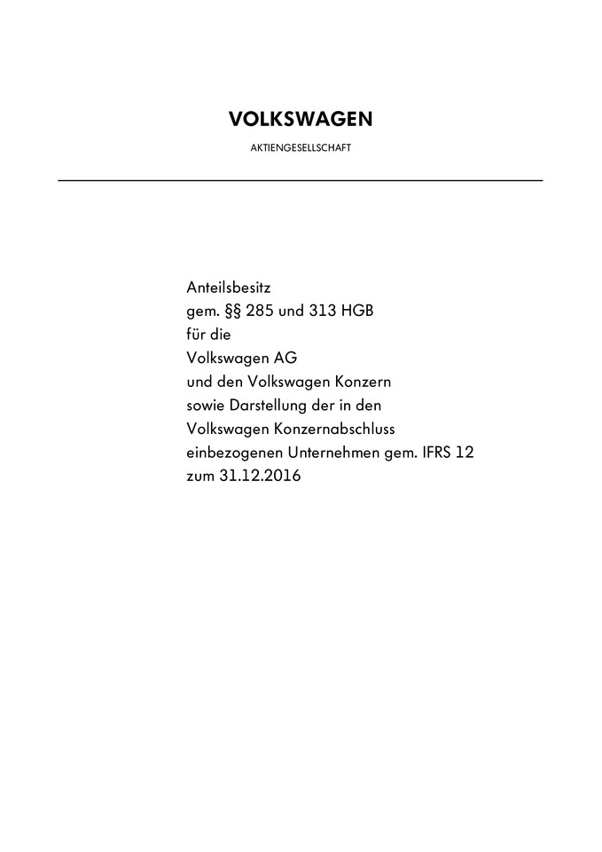 Volkswagen AG - Shareholdings of Volkswagen AG and the Volkswagen Group as of December 31, 2016