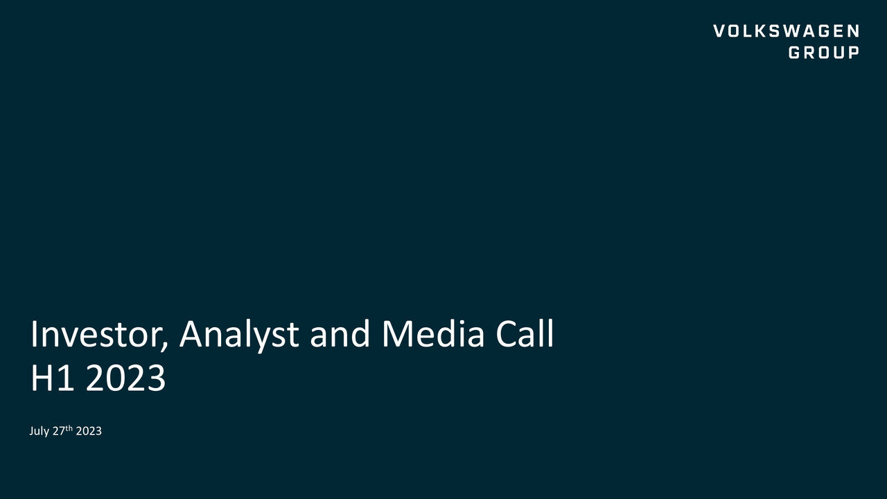 H1 2023 Investor, Analyst and Media Call