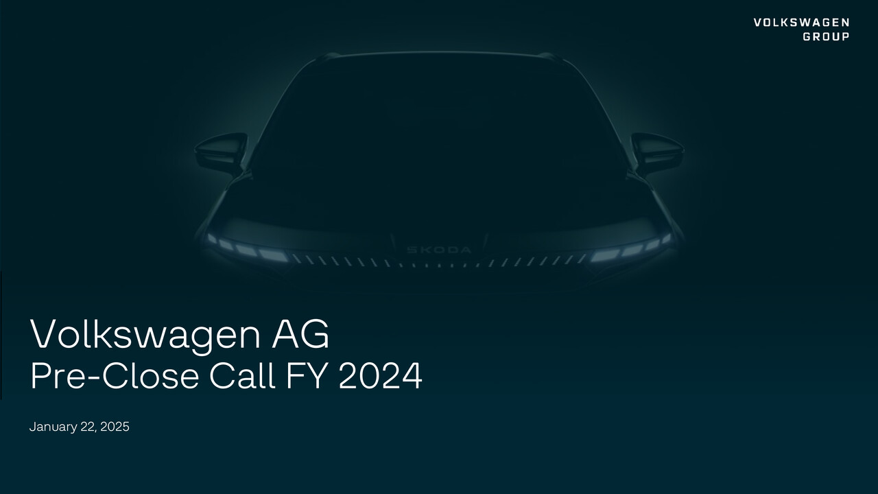 Volkswagen AG Pre-Close Call FY 2024