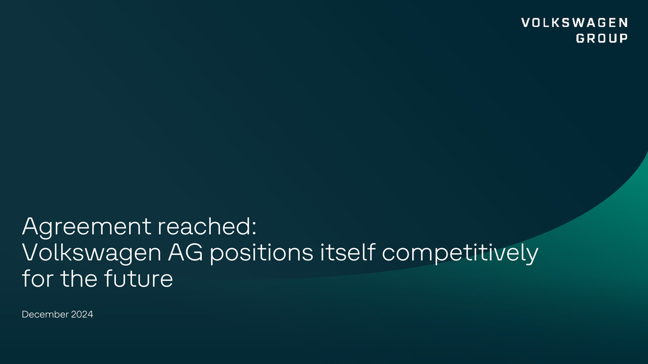 Agreement reached:  Volkswagen AG positions itself competitively  for the future