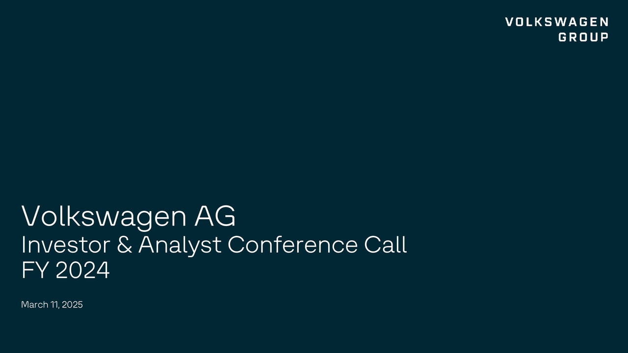 Volkswagen Group Presentation - Investor & Analyst Conference Call 2025