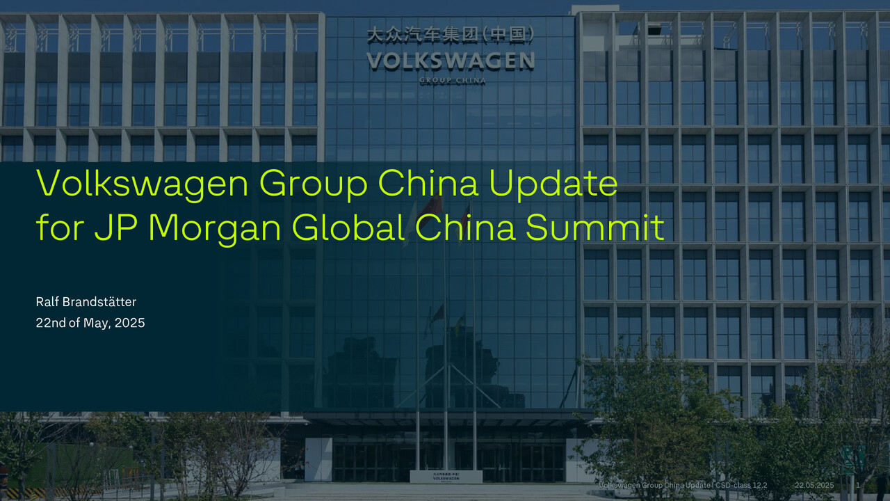 Volkswagen Group China Update for JP Morgan Global China Summit