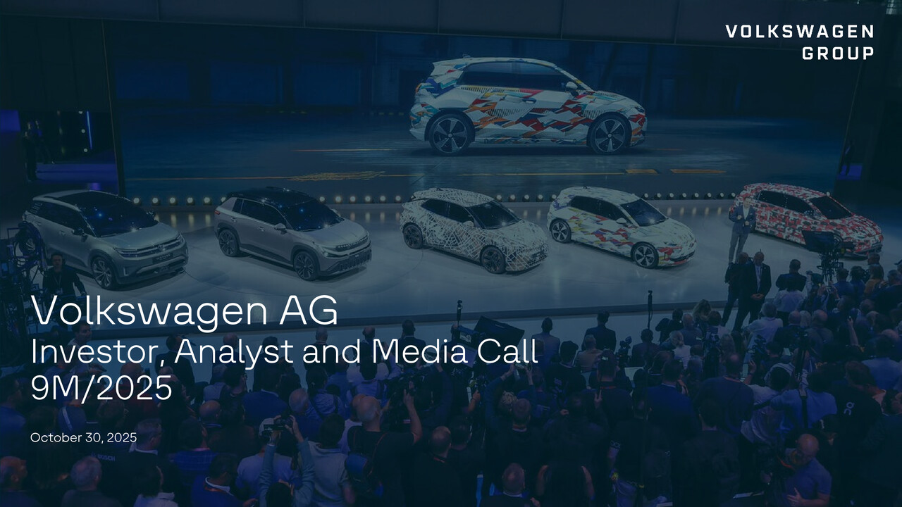 Volkswagen Group Presentation - 9M 2025 Investor, Analyst and Media Call