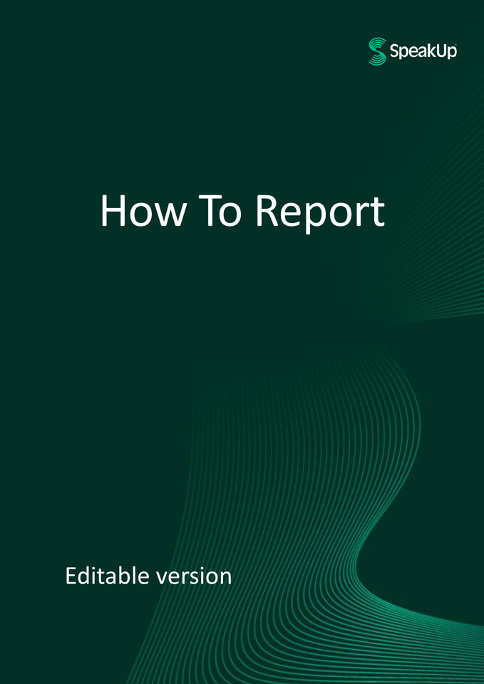SpeakUp How to Report