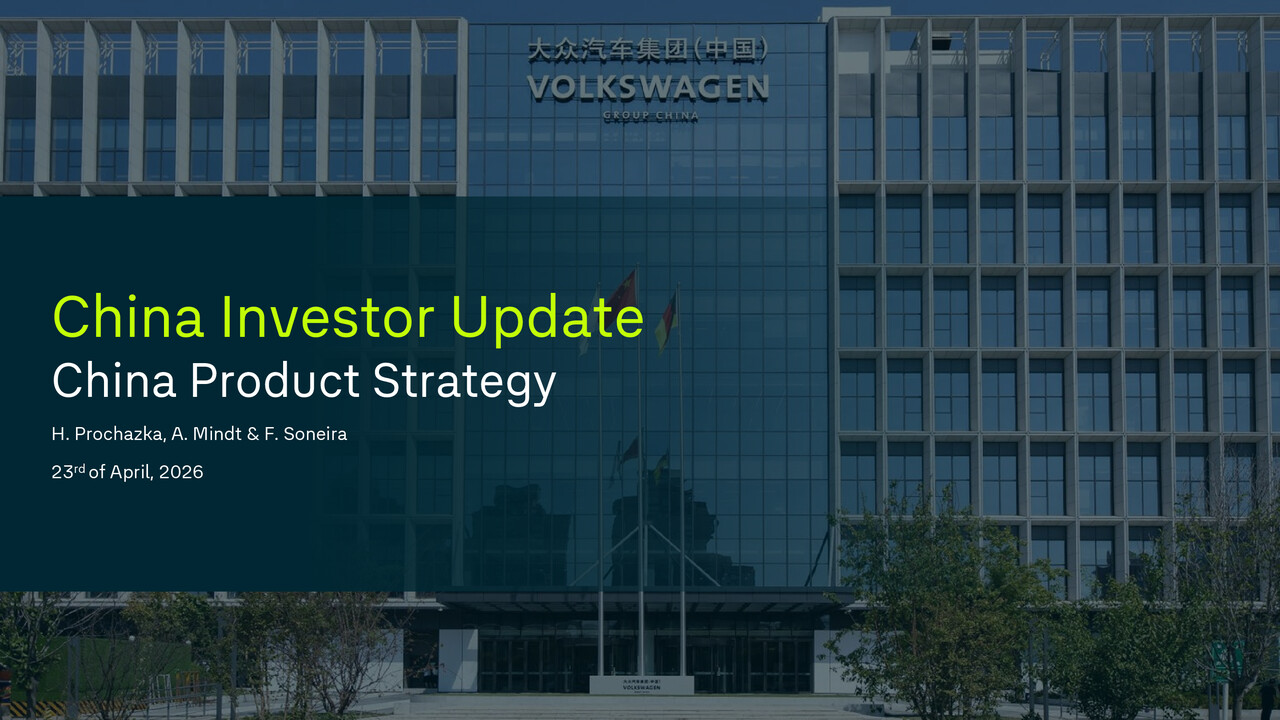 Volkswagen Group China Investor Update 2026 - China Product Strategy