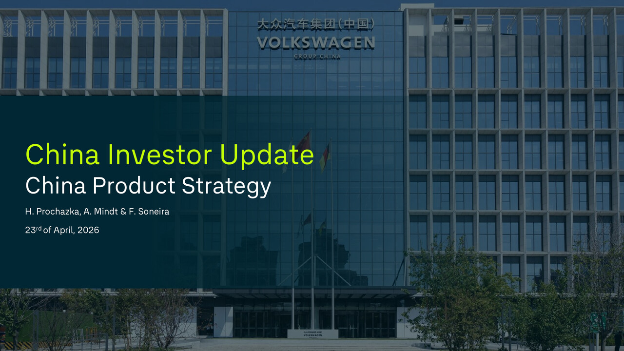 Volkswagen Group China Investor Update 2026 - China Product Strategy