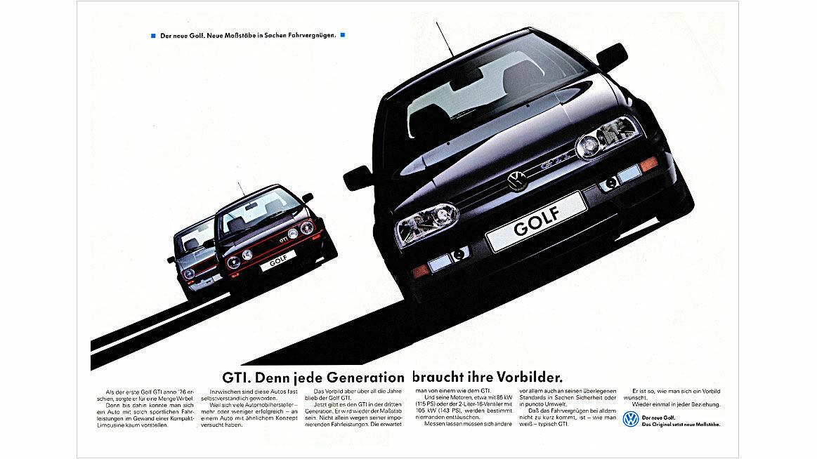 Chronik 1991: „GTI. Denn jede Generation braucht Vorbilder.“