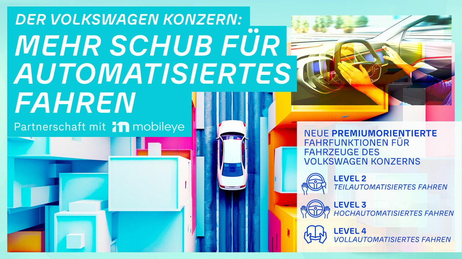 Werbebanner von Volkswagen mit Schwerpunkt auf automatisiertes Fahren und Partnerschaft mit Mobileye.