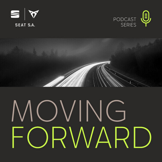 SEAT Podcast Moving Forward