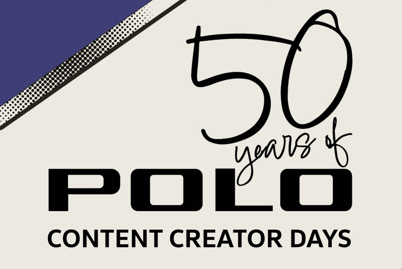 Publication - Content Creator Days: 50 years of Polo