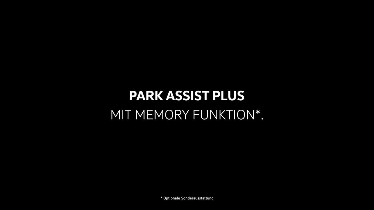 Park Assist Plus mit Memory Funktion